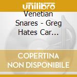 Venetian Snares - Greg Hates Car Culture (20Th Anniversary Edition) cd