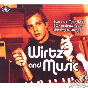 WWritz - Writz And Music (2 Cd) cd musicale di Mark Wirtz