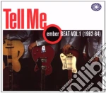 Tell Me - Ember Beat Vol.1 cd