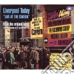 Liverpool Today - Live At The Cavern cd