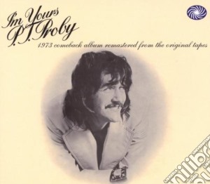 Pj Proby - Im Yours cd musicale di Proby Pj
