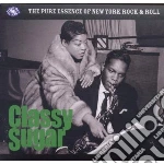Classy sugar : the pureessence of new yo cd
