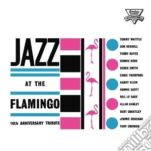 Jazz At The Flamingo / Various cd musicale di Artisti Vari