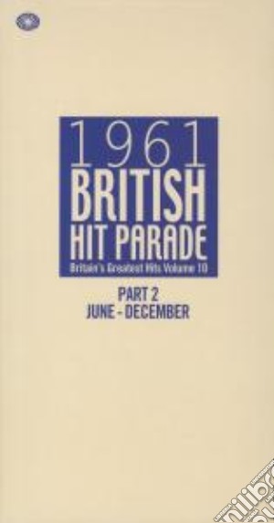 1961 British Hit Parade- Part 2 July To / Various (6 Cd) cd musicale di Artisti Vari