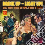 Drink up - light up cd
