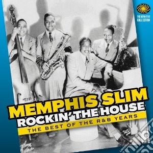 Memphis Slim - Rockin' The House (2 Cd) cd musicale di Artisti Vari