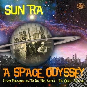 Sun Ra - A Space Odyssey (3 Cd) cd musicale di Ra Sun