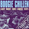 Boogie Chillen - Early Mods' First Choice (3 Cd) cd