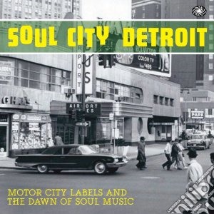 Soul City Detroit (2 Cd) cd musicale di Artisti Vari