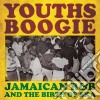 Youths Boogie - Jamaican R&B And The Birth Of Ska (2 Cd) cd