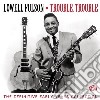Lowell Fulson - Trouble Trouble (3 Cd) cd