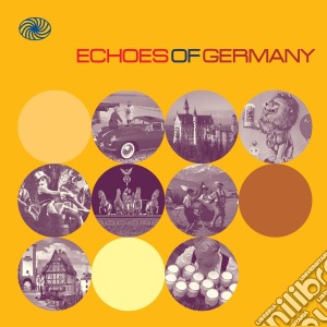 Echoes Of Germany / Various (2 Cd) cd musicale di Artisti Vari