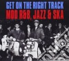 Get On The Right Track (3 Cd) cd