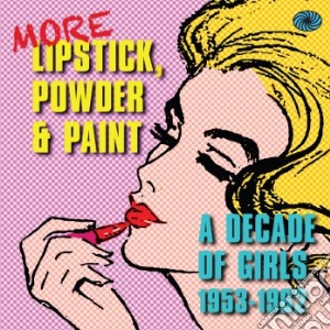 More Lipstick Powder An / Various (3 Cd) cd musicale