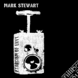 (LP Vinile) Mark Stewart - Exorcism Of Envy (2 Lp) lp vinile di Mark Stewart