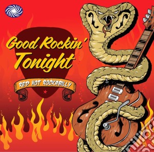 (LP Vinile) Good Rockin' Tonight / Various (2 Lp) lp vinile di Artisti Vari