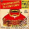 (LP Vinile) Crossroads In Cowtown / Various cd