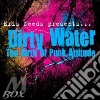(LP VINILE) Kris needs presents... dirty water - the cd