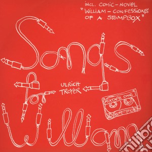 (LP Vinile) Ulrich Troyer - Songs For William (2 Lp) lp vinile di Ulrich Troyer