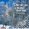 Christmas At Kings College Cambridge cd musicale di Autori Vari