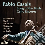 Pablo Casals: Song of the Birds, Cello Encores cd