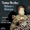 Weelkes Thomas - Anthems & Madrigals cd