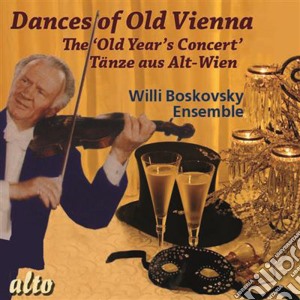 Willi Boskovsky - Dances Of Old Vienna cd musicale di Strauss Johann I
