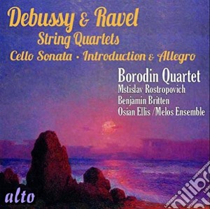 Claude Debussy / Maurice Ravel - String Quartets, Cello Sonata cd musicale di Claude Debussy