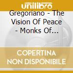 Gregoriano - The Vision Of Peace - Monks Of Ampleforth (Coro) / O'Sullivan Benjamin cd