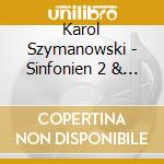 Karol Szymanowski - Sinfonien 2 & 4, Stabat M cd