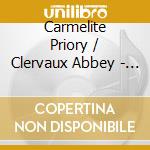 Carmelite Priory / Clervaux Abbey - World Famous Recordings: Gregorian Chant cd