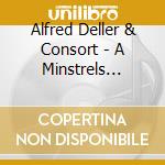 Alfred Deller & Consort - A Minstrels Christmas cd musicale