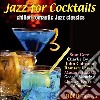 Jazz For Cocktails / Various cd