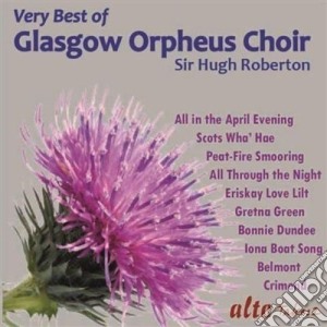 Very Best Of Glasgow Orpheus Choir / Various cd musicale di Autori Vari