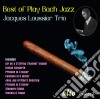 Jacques Loussier Trio - Best Of Play Bach Jazz cd