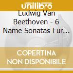 Ludwig Van Beethoven - 6 Name Sonatas Fur Elise Emperor cd