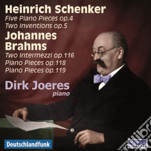 Heinrich Schenker / Johannes Brahms - Piano Pieces cd musicale di Schenker Heinrich