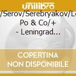 Jansons/Serov/Serebryakov/Leningrad Po & Co/+ - Leningrad Concertos cd