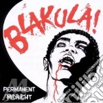 Blakula - Permanent Midnight cd