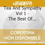 Tea And Sympathy Vol 1 - The Best Of Hai cd