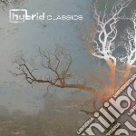 Hybrid - Classics cd