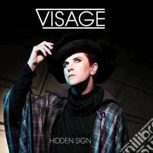 Visage - Hidden Sign cd musicale di Visage
