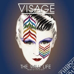 Visage - The Wild Life (The Best Of 1978 To 2015) cd musicale di Visage