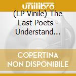 (LP Vinile) The Last Poets - Understand What Black Is (Remixes) (Ep)