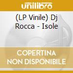 (LP Vinile) Dj Rocca - Isole vinile