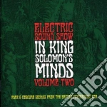 Electric Sound Show Vol 2 - In King Solomon's Minds cd