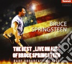 Bruce Springsteen - The Best "Live On Air"
