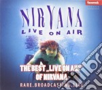 Nirvana - The Best "live On Air"