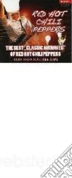 Red Hot Chili Peppers - The Best 'Classic Airwaves' cd