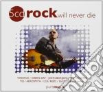 Artisti Vari - Rock Will Never Die cd